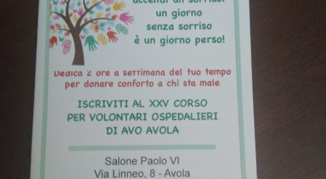 Dal 9 Ottobre si apre il XXV Corso di Formazione AVO AVOLA